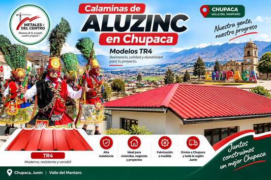 Calaminas de Aluzinc en Chupaca: Guía Técnica y Suministro