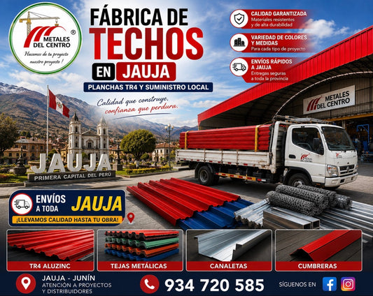 Fábrica de Techos en Jauja: Planchas TR4 y Aluzinc Directo