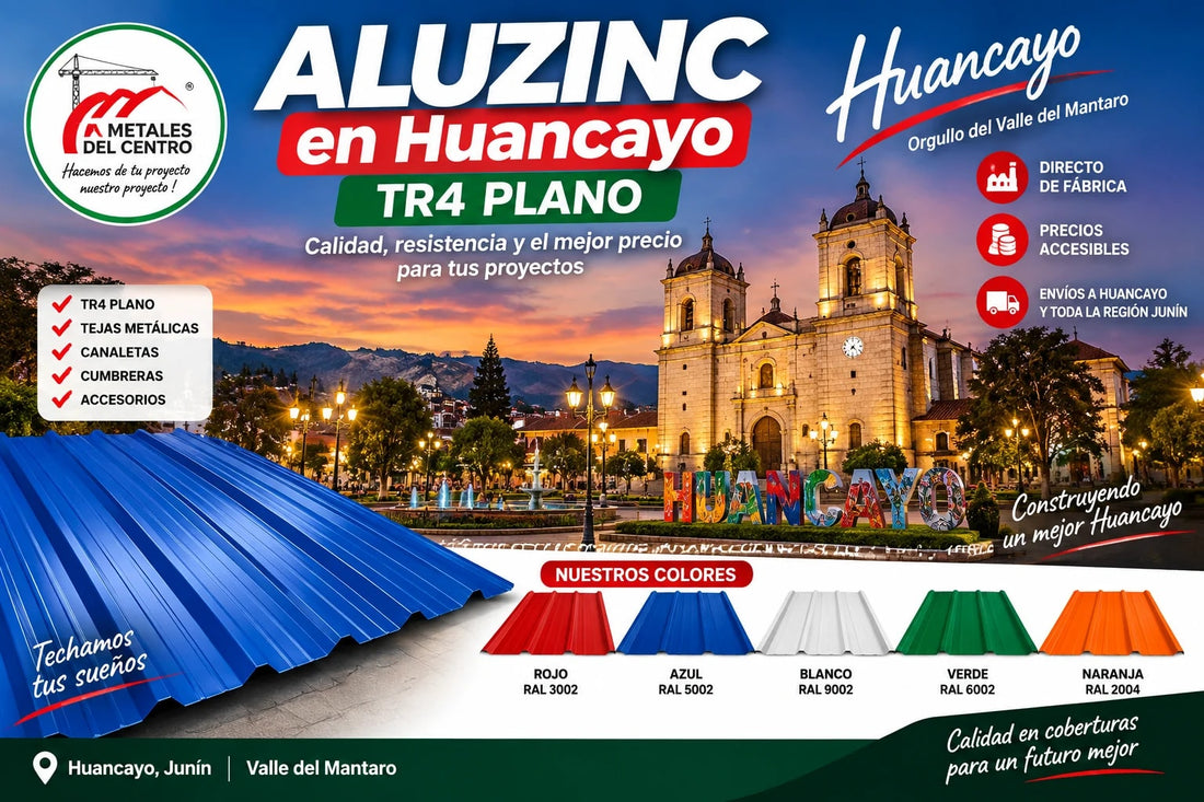 Aluzinc en Huancayo: Techos TR4 y Tejas para la Sierra