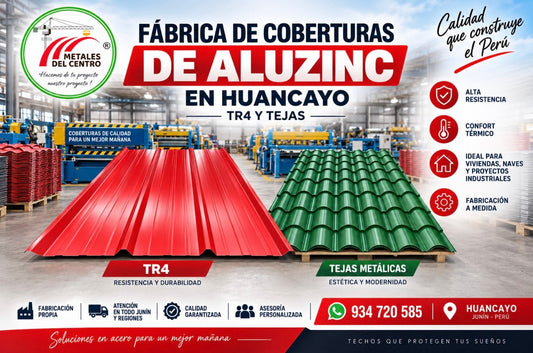Fábrica de Coberturas de Aluzinc en Huancayo: TR4 y Tejas